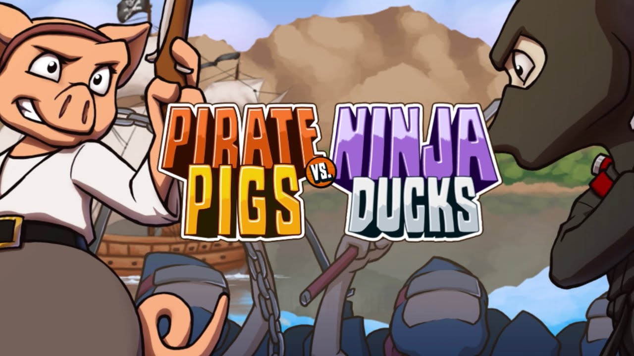 Pirate Pigs vs. Ninja Ducks